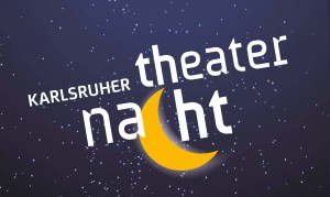 Karlsruher Theaternacht